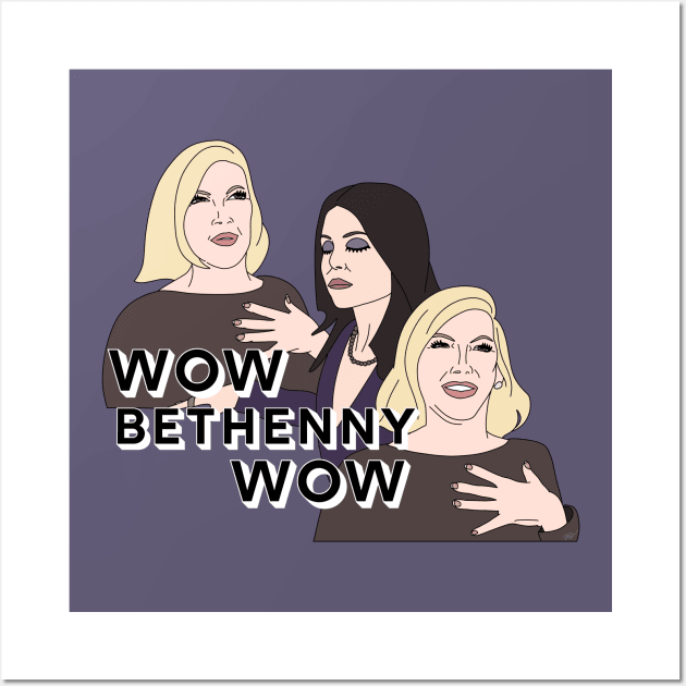 Wow Bethenny Wow Wall Art by thecompassrose